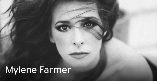 Mylene Farmer!
